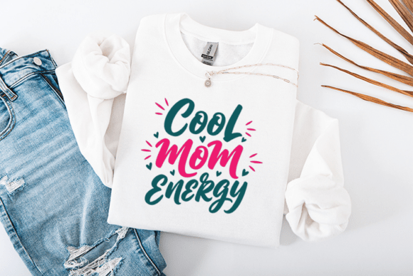 Cool Mom Energy SVG Trendy Mother’s