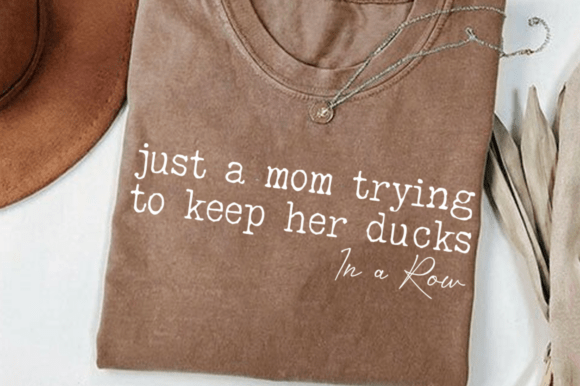 Funny Mom Shirt SVG, Mothers Day Shirt