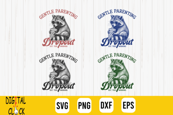 Gentle Parenting Dropout Mom Life SVG