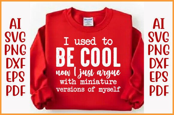 I Used to Be Cool SVG – Mom Cut File