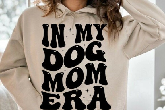 In My Dog Mom Era SVG & PNG