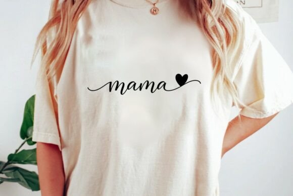 Mama SVG Mom Life SVG Mothers Day SVG