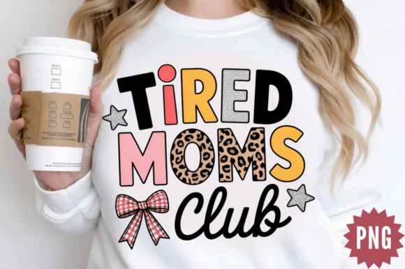 Mother’s Day Tired Mom PNG Design