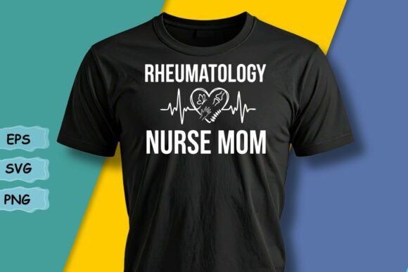 Rheumatology Nurse Mom SVG
