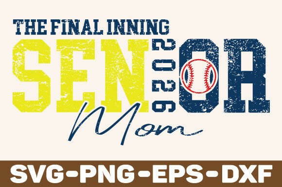 Senior Softball Mom, Baseball SVG, Class