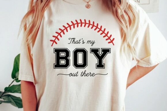 That’s My Boy SVG Baseball Mom Shirt